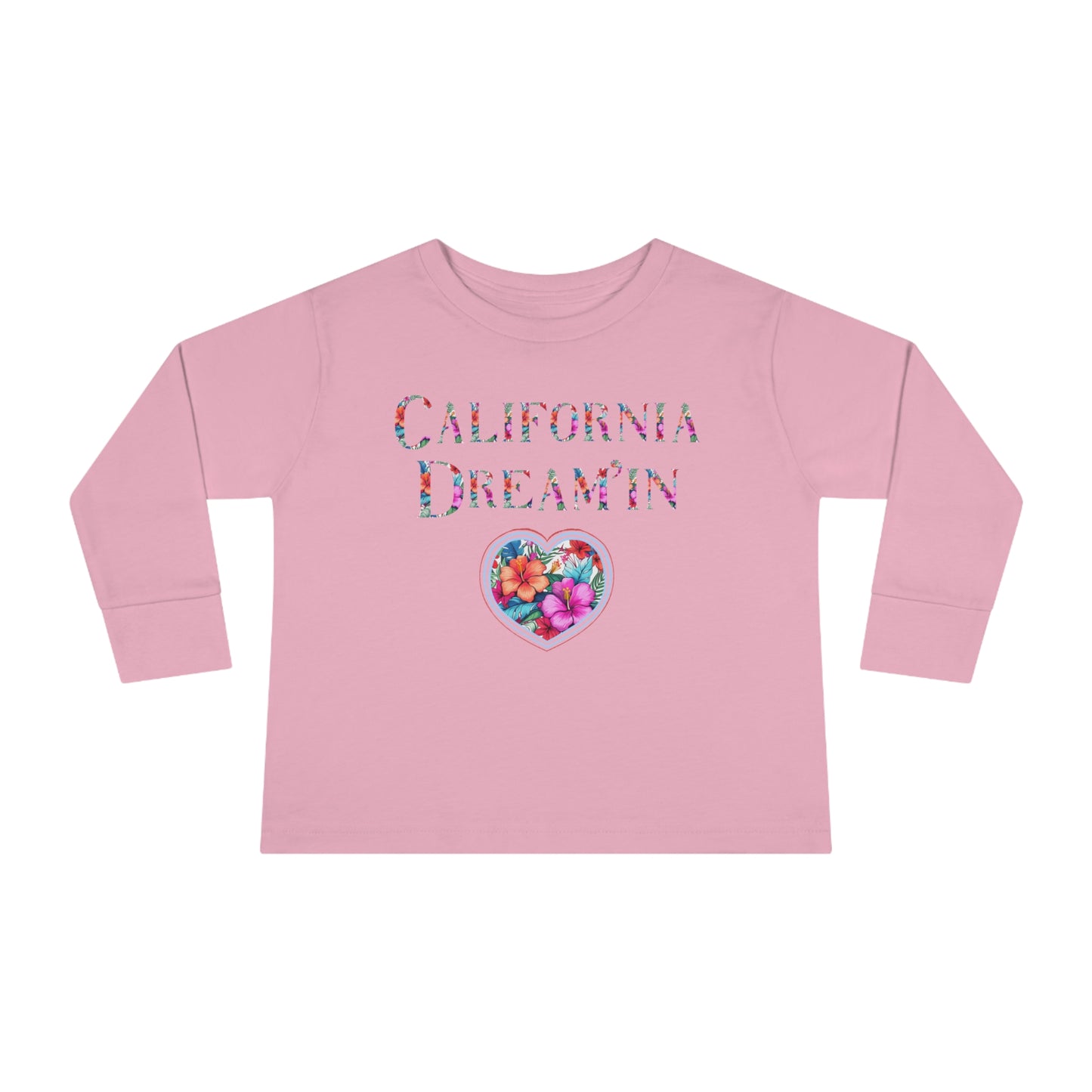 California Dream'in Toddler Long Sleeve T-Shirt